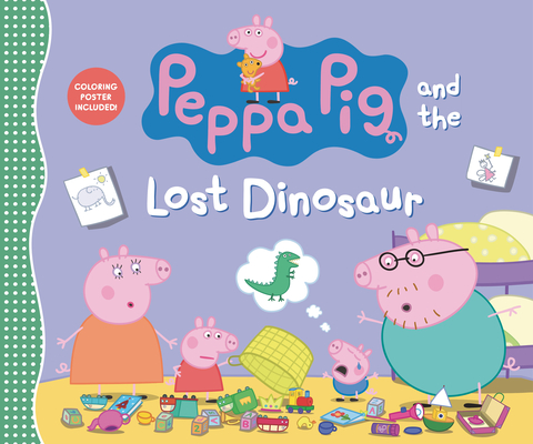 Peppa Pig and the Lost Dinosaur By Candlewick Press Cover Image