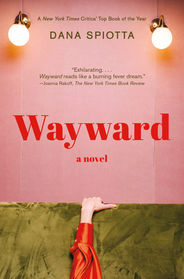 Wayward: A novel Cover Image