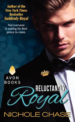 Cover for Reluctantly Royal (The Royals #3)