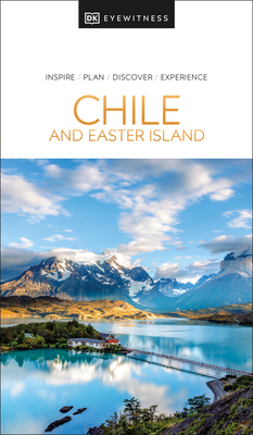 DK Eyewitness Chile and Easter Island (Travel Guide) Cover Image