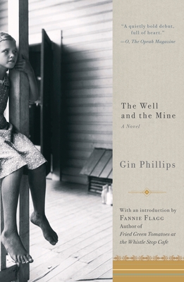 Cover for The Well and the Mine: A Novel