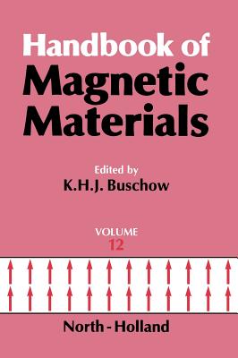 Handbook of Magnetic Materials: Volume 12 By K. H. J. Buschow (Editor) Cover Image