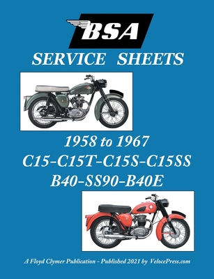 BSA C15-C15t-C15s-C15ss-B40-Ss90-B40e 'Service Sheets' 1958-1967 Cover Image