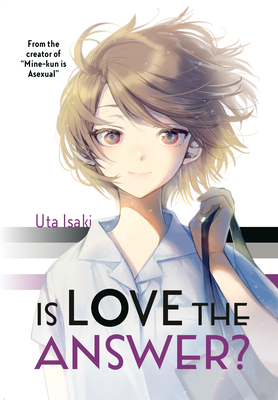 Is Love the Answer? By Uta Isaki Cover Image