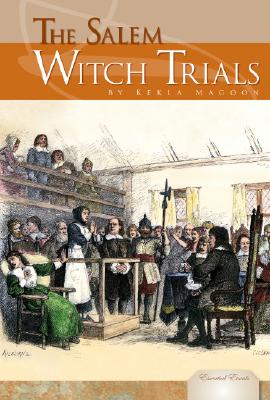 The Salem Witch Trials (Essential Events Set 2) Cover Image