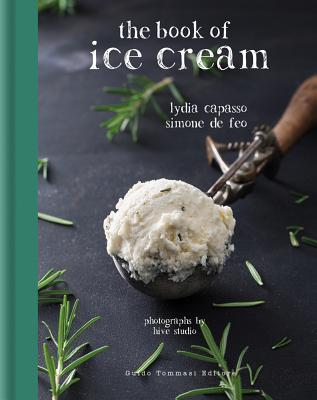 The Book of Ice Cream By Lydia Capasso, Simone de Feo Cover Image