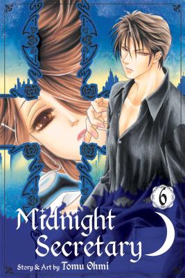 Midnight Secretary, Vol. 6 By Tomu Ohmi Cover Image