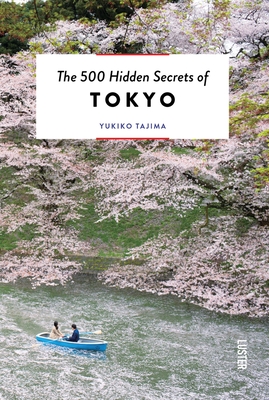 The 500 Hidden Secrets of Tokyo Cover Image