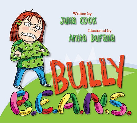 Bully B.E.A.N.S. Cover Image