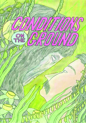 Conditions on the Ground By Kevin Hooyman (Illustrator) Cover Image