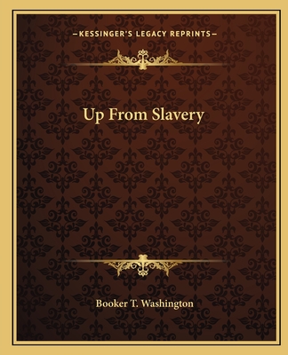 Up from Slavery