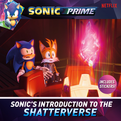 Sonic's Introduction to the Shatterverse (Sonic the Hedgehog)