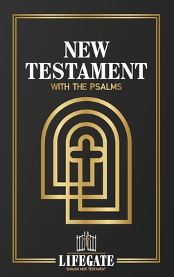 Lifegate English New Testament: With the Psalms Cover Image