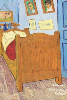 Susteen ik heb het gevonden Zonder Vincent Van Gogh Schrift: de Slaapkamer - Ideaal Voor School, Studie,  Recepten of Wachtwoorden - Stijlvol Notitieboek Voor Aantekeningen - Artis  (Paperback) | Point Reyes Books