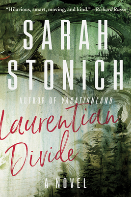 Laurentian Divide: A Novel