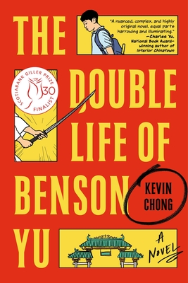 The Double Life of Benson Yu: A Novel By Kevin Chong Cover Image
