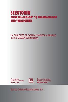 Serotonin: From Cell Biology to Pharmacology and Therapeutics (Medical Science Symposia #5)