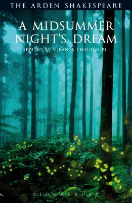 A Midsummer Night's Dream: Third Series (Arden Shakespeare Third)