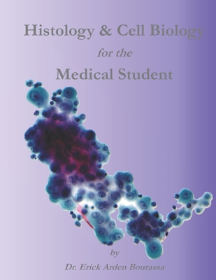 Histology & Cell Biology for the Medical Student Cover Image