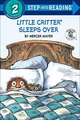 Little Critter Sleeps Over (Step Into Reading: A Step 2 Book)