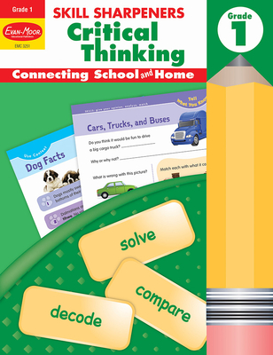 Skill Sharpeners: Critical Thinking, Grade 1 Workbook By Evan-Moor Corporation Cover Image
