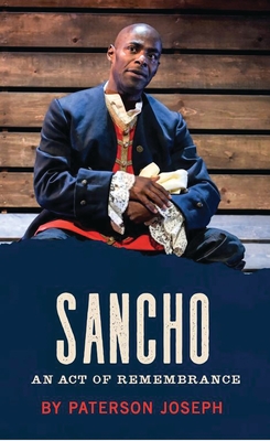 Sancho: An Act of Remembrance (Oberon Modern Plays) Cover Image