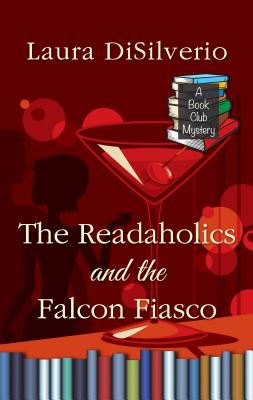 The Readaholics and the Falcon Fiasco (Book Club Mystery)