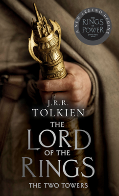 The Two Towers (Media Tie-in): The Lord of the Rings: Part Two cover