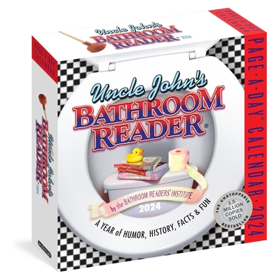 Uncle John’s Bathroom Reader Page-A-Day Calendar 2024: A Year of Humor, History, Facts, and Fun By Workman Calendars, The Bathroom Readers' Institute Cover Image