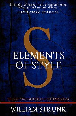 Elements of Style: Modern Edition By William Strunk Cover Image