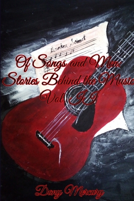 Of Songs and Men: Stories Behind the Music, Vol. 2 Cover Image