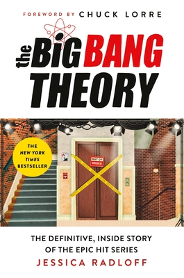 The Big Bang Theory: The Definitive, Inside Story of the Epic Hit Series Cover Image