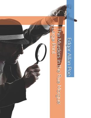 The Murders in the Rue Morgue