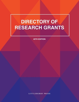 Directory of Research Grants By Louis S. Schafer (Editor) Cover Image