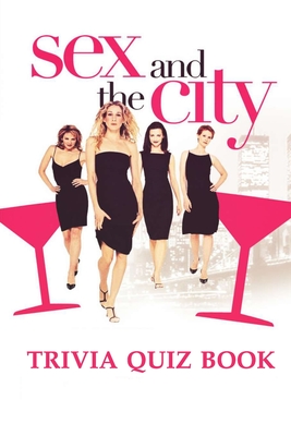 Sex And The City: Trivia Quiz Books