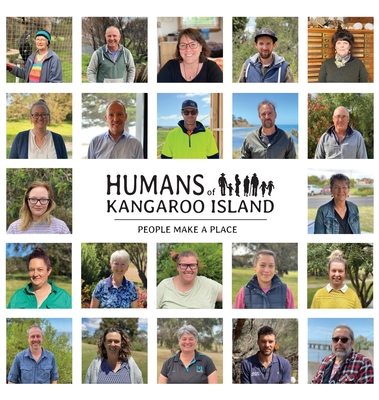 Humans of Kangaroo Island: People make a place Cover Image