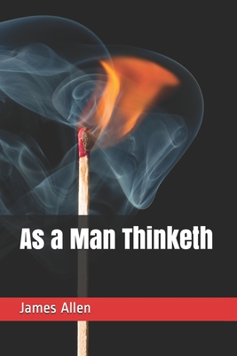 As a Man Thinketh