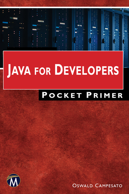 Java for Developers Pocket Primer By Oswald Campesato Cover Image