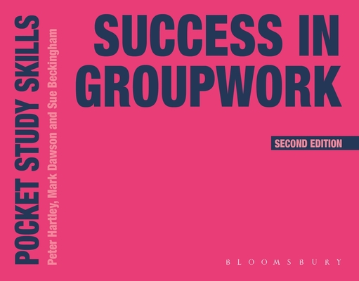 Success in Groupwork (Pocket Study Skills)