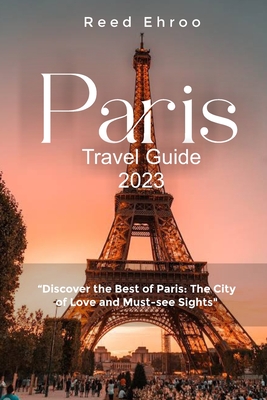 Best Paris Travel Guidebooks 2023
