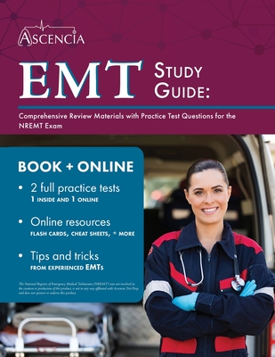 EMT Study Guide: Comprehensive Review Materials with Practice Test Questions for the NREMT Exam Cover Image