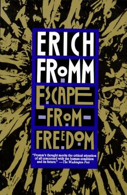 Escape from Freedom By Erich Fromm Cover Image