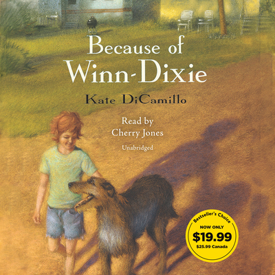 Because of Winn-Dixie By Kate DiCamillo, Cherry Jones (Read by) Cover Image