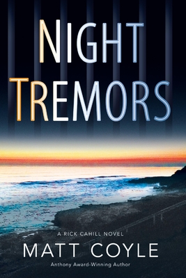 Cover for Night Tremors (Rick Cahill Thrillers #2)