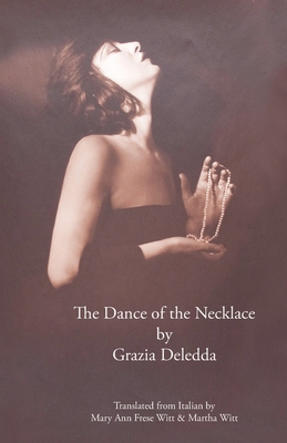 The Dance of the Necklace (Italica Press Modern Italian Fiction) Cover Image