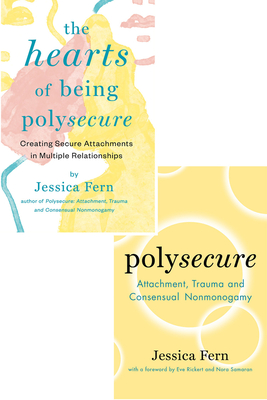 Polysecure and The HEARTS of Being Polysecure (Bundle) By Jessica Fern Cover Image