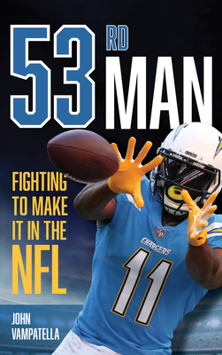 53rd Man: Fighting to Make It in the NFL Cover Image