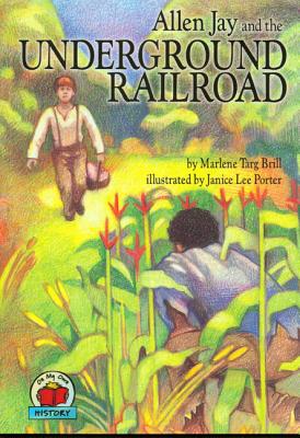 Allen Jay and the Underground Railroad (1 Paperback/1 CD) [With Paperback Book] (On My Own History (Audio))