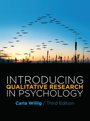 Introducing Qualitative Research in Psychology By Carla Willig Cover Image