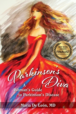 Parkinson's Diva By Maria De Leon Cover Image